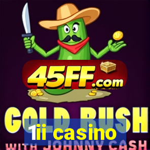 1ii casino